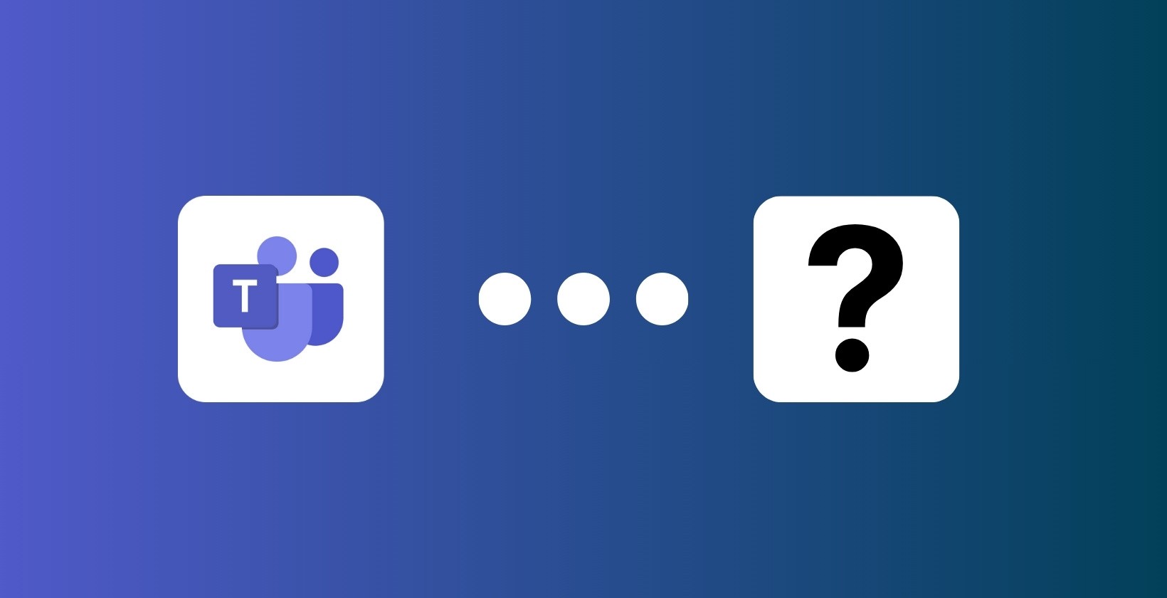 Microsoft Teams logo and question mark